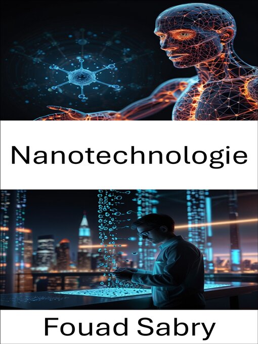 Title details for Nanotechnologie by Fouad Sabry - Available